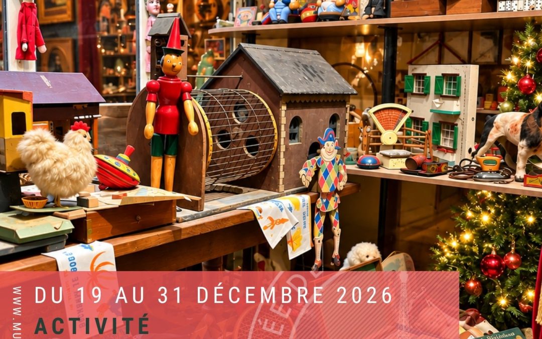 Du 19 au 31 Décembre Noël enchanté au Musée