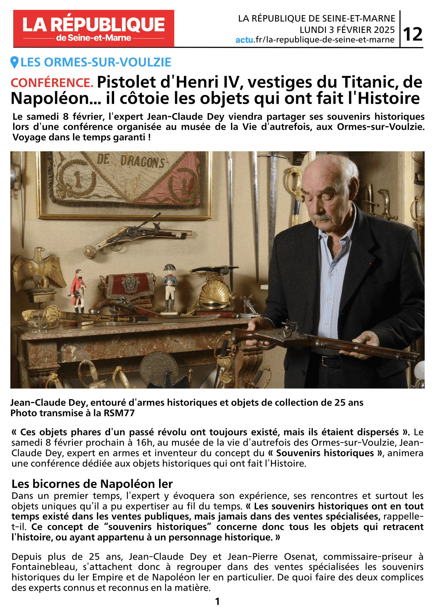 LA RÉPUBLIQUE DE SEINE-ET-MARNE / Il côtoie les objets qui ont fait l&rsquo;Histoire