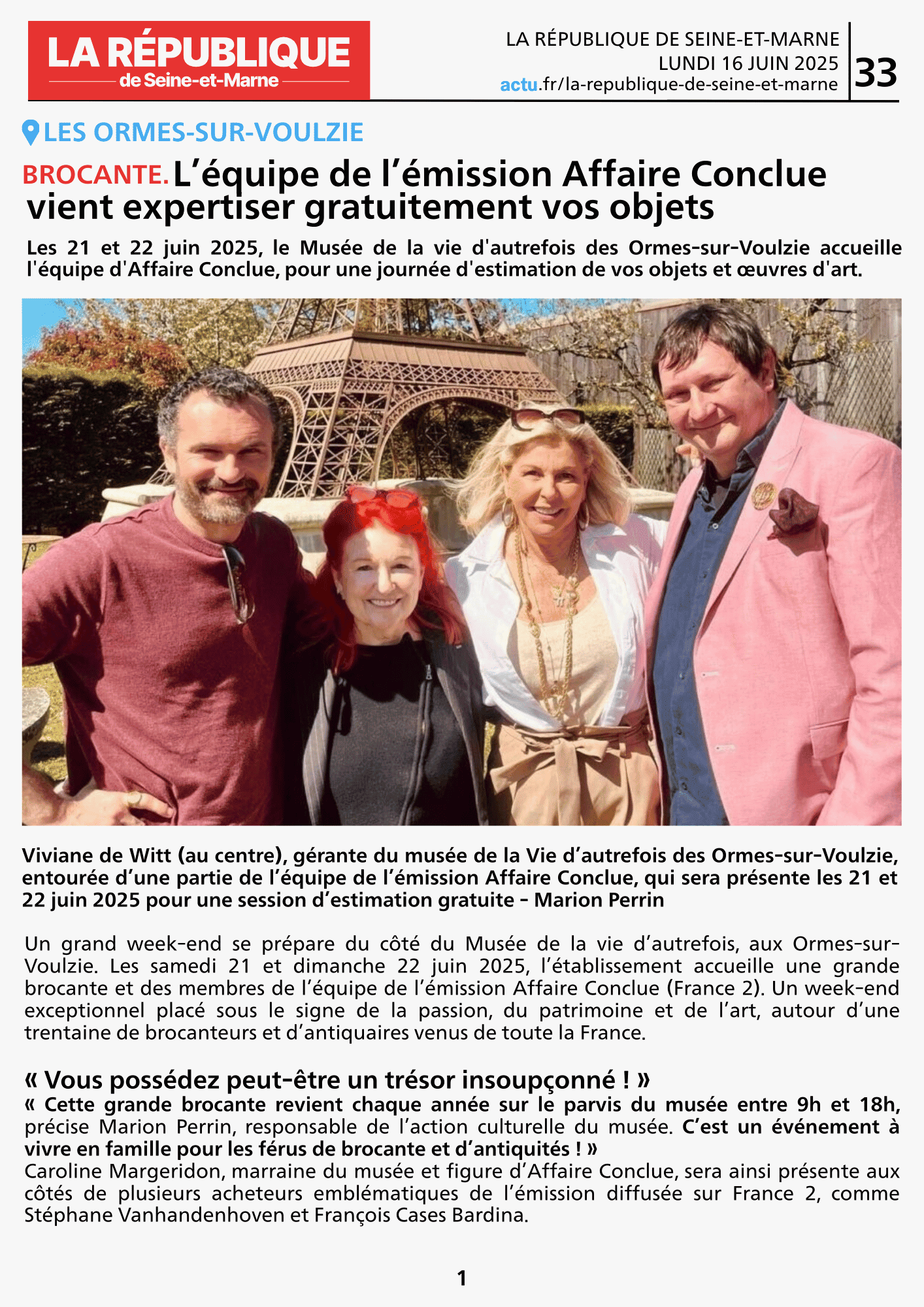 LA RÉPUBLIQUE DE SEINE-ET-MARNE / L&rsquo;équipe de l&rsquo;émission Affaire Conclue vient expertiser gratuitement vos objets