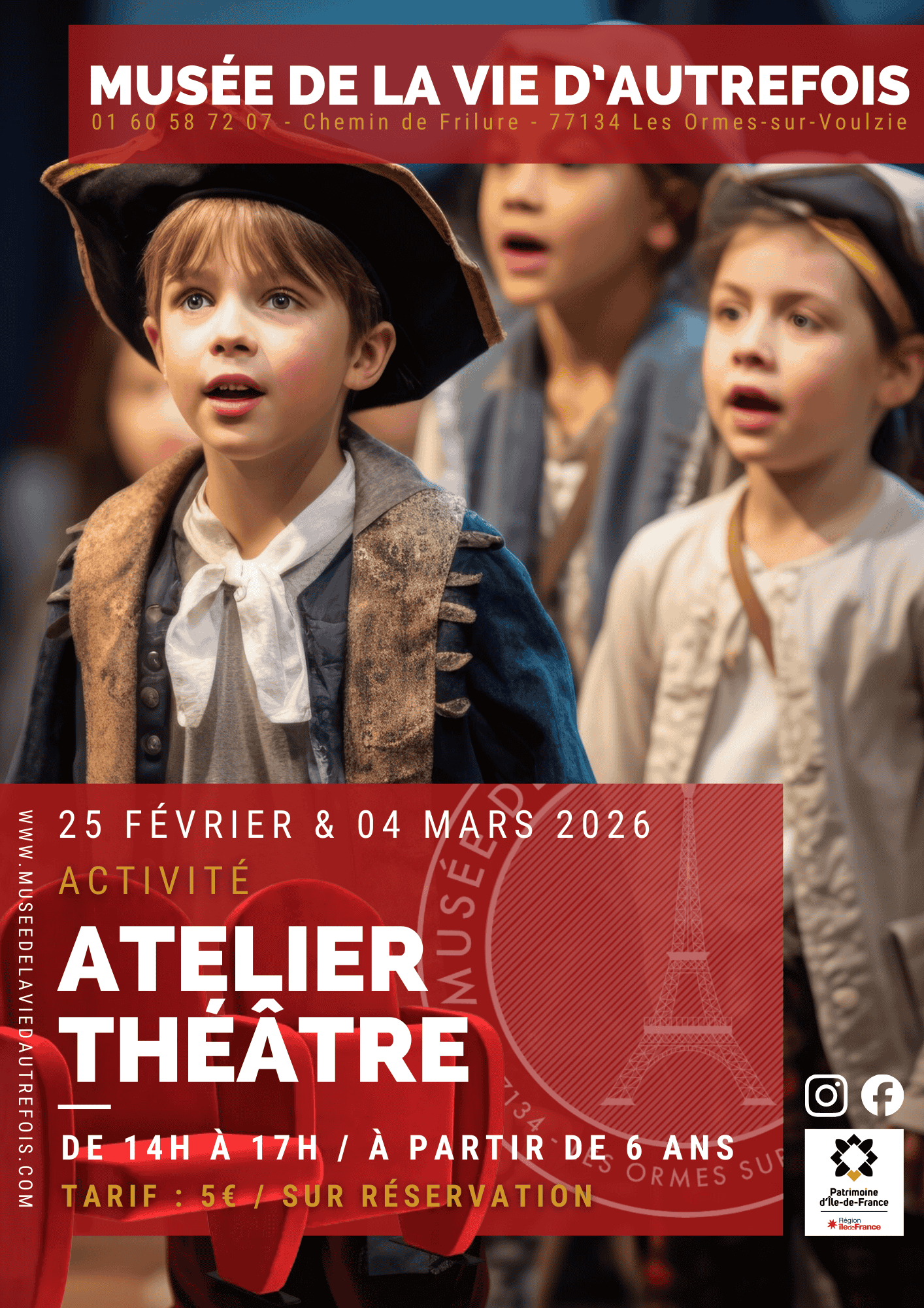 25 Février / 04 Mars Atelier Théâtre (6-12 ans)